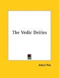 Vedic Deities 2005 9781419105821 Front Cover