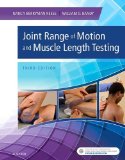 Joint Range of Motion and Muscle Length Testing 3rd 9781455758821 Front Cover