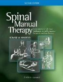 Spinal Manual Therapy An Introduction to Soft Tissue Mobilization, Spinal Manipulation, Therapeutic and Home Exercises cover art
