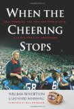 When the Cheering Stops Bill Parcells, the 1990 New York Giants, and the Price of Greatness  9781600783821 Front Cover