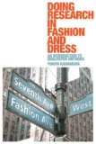 Doing Research in Fashion and Dress An Introduction to Qualitative Methods cover art