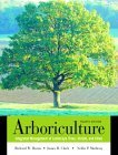 Arboriculture Integrated Management of Landscape Trees, Shrubs, and Vines