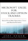 Microsoft Excel for Stock and Option Traders Build Your Own Analytical Tools for Higher Returns cover art