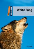 Dominoes Level 2: 700-Word VocabularyWhite Fang 2nd 9780194248822 Front Cover