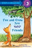Fox and Crow Are Not Friends  9780375869822 Front Cover