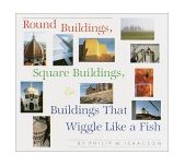 Round Buildings, Square Buildings and Buildings That Wiggle Like a Fish 2001 9780394893822 Front Cover