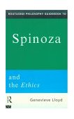 Routledge Philosophy GuideBook to Spinoza and the Ethics 