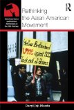 Rethinking the Asian American Movement 2011 9780415800822 Front Cover