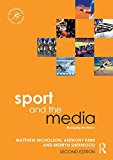 Sport and the Media Managing the Nexus