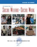 Introduction to Social Welfare and Social Work The U. S. in Global Perspective  9780534642822 Front Cover