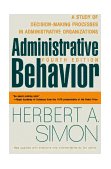 Administrative Behavior, 4th Edition  cover art