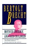 Mother Courage and Her Children 1994 9780802130822 Front Cover