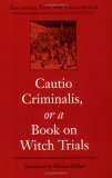 Cautio Criminalis, or a Book on Witch Trials  cover art