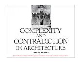 Complexity and Contradiction in Architecture 2nd 9780870702822 Front Cover