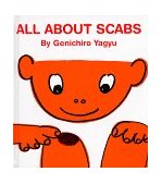 All about Scabs 2006 9780916291822 Front Cover