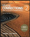 Making Connections Level 2 Student's Book with Integrated Digital Learning Skills and Strategies for Academic Reading 2nd 9781108657822 Front Cover