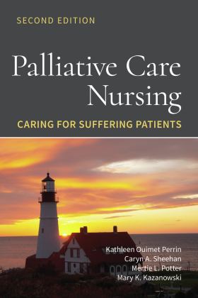 Palliative Care Nursing Caring for Suffering Patients 2nd 9781284209822 Front Cover