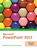New Perspectives on Microsoft PowerPoint 2013, Comprehensive  cover art