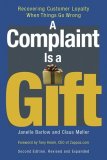 Complaint Is a Gift Using Customer Feedback As a Strategic Tool cover art