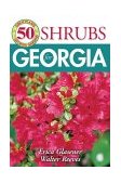 50 Great Shrubs for Georgia 2004 9781591860822 Front Cover