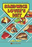 Sandwich Lover's Diet 2013 9781621419822 Front Cover