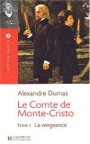 Le Comte De Monte Cristo: Tome 2 La Vengeance cover art