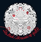 The Red Thread of Fate: A Color in Love-story  9788499369822 Front Cover