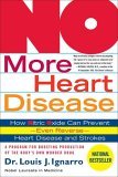 NO More Heart Disease How Nitric Oxide Can Prevent--Even Reverse--Heart Disease and Strokes  9780312335823 Front Cover