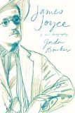 James Joyce A New Biography cover art