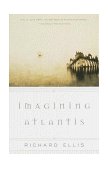 Imagining Atlantis 1999 9780375705823 Front Cover