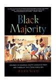 Black Majority Negroes in Colonial South Carolina from 1670 Through the Stono Rebellion 1996 9780393314823 Front Cover