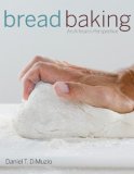 Bread Baking An Artisan&#39;s Perspective
