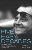 Five Easy Decades How Jack Nicholson Became the Biggest Movie Star in Modern Times 2008 9780470422823 Front Cover