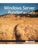 Exam 98-365 MTA Windows Server Administration Fundamentals  cover art