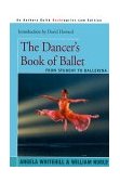 Dancer's Book of Ballet 2000 9780595093823 Front Cover