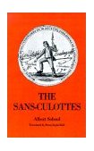 Sans-Culottes The Popular Movement and Revolutionary Government, 1793-1794  9780691007823 Front Cover