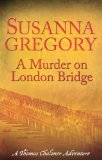 Murder on London Bridge 2011 9780751541823 Front Cover
