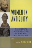 Women in Antiquity Theoretical Approaches to Gender and Archaeology cover art
