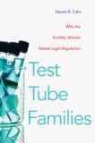 Test Tube Families Why the Fertility Market Needs Legal Regulation cover art