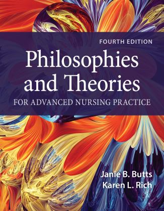Philosophies and Theories for Advanced Nursing Practice 4th 9781284228823 Front Cover