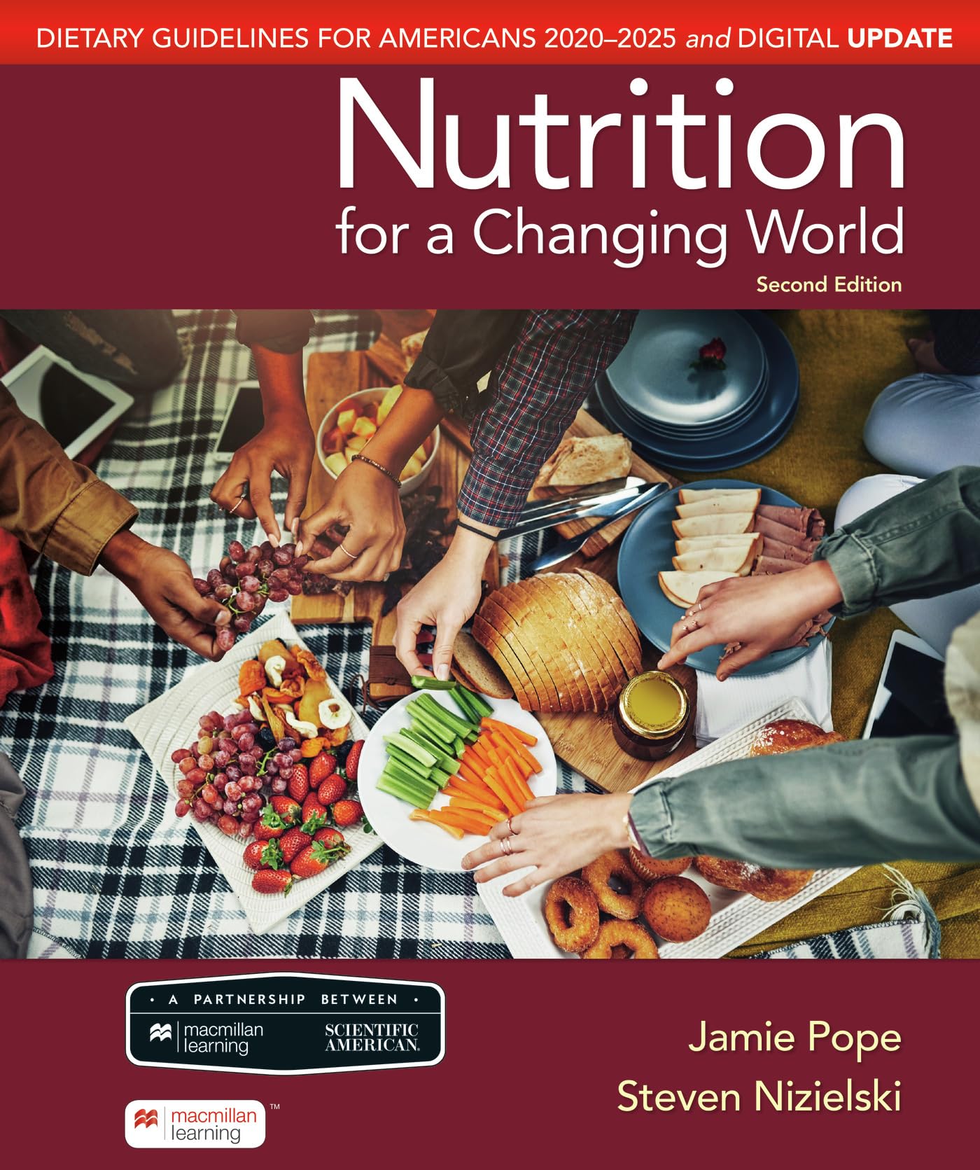 Scientific American Nutrition for a Changing World: Dietary Guidelines for Americans 2020-2025 and Digital Update 2nd 9781319335823 Front Cover