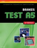 ASE Test Preparation- A5 Brakes 4th 2006 Revised  9781418038823 Front Cover