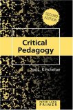 Critical Pedagogy Primer Second Edition