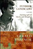 Interior Landscapes Autobiographical Myths and Metaphors 2nd 9781438429823 Front Cover
