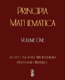 Principia Mathematica - 2009 9781603861823 Front Cover