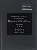 Epstein, Markell, and Ponoroff's Cases and Materials on Contracts, Making and Doing Deals, 5th 5th 9781640206823 Front Cover