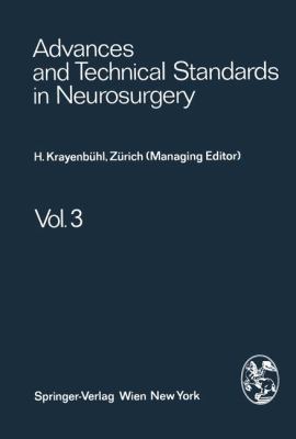 Advances and Technical Standards in Neurosurgery: 2012 9783709170823 Front Cover