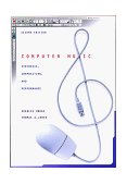 Computer Music Synthesis, Composition, and Performance 2nd 1997 Revised  9780028646824 Front Cover