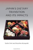 Japan's Dietary Transition and Its Impacts  9780262017824 Front Cover
