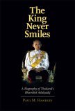 King Never Smiles A Biography of Thailand's Bhumibol Adulyadej cover art